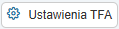 Przycisk Ustawienia TFA